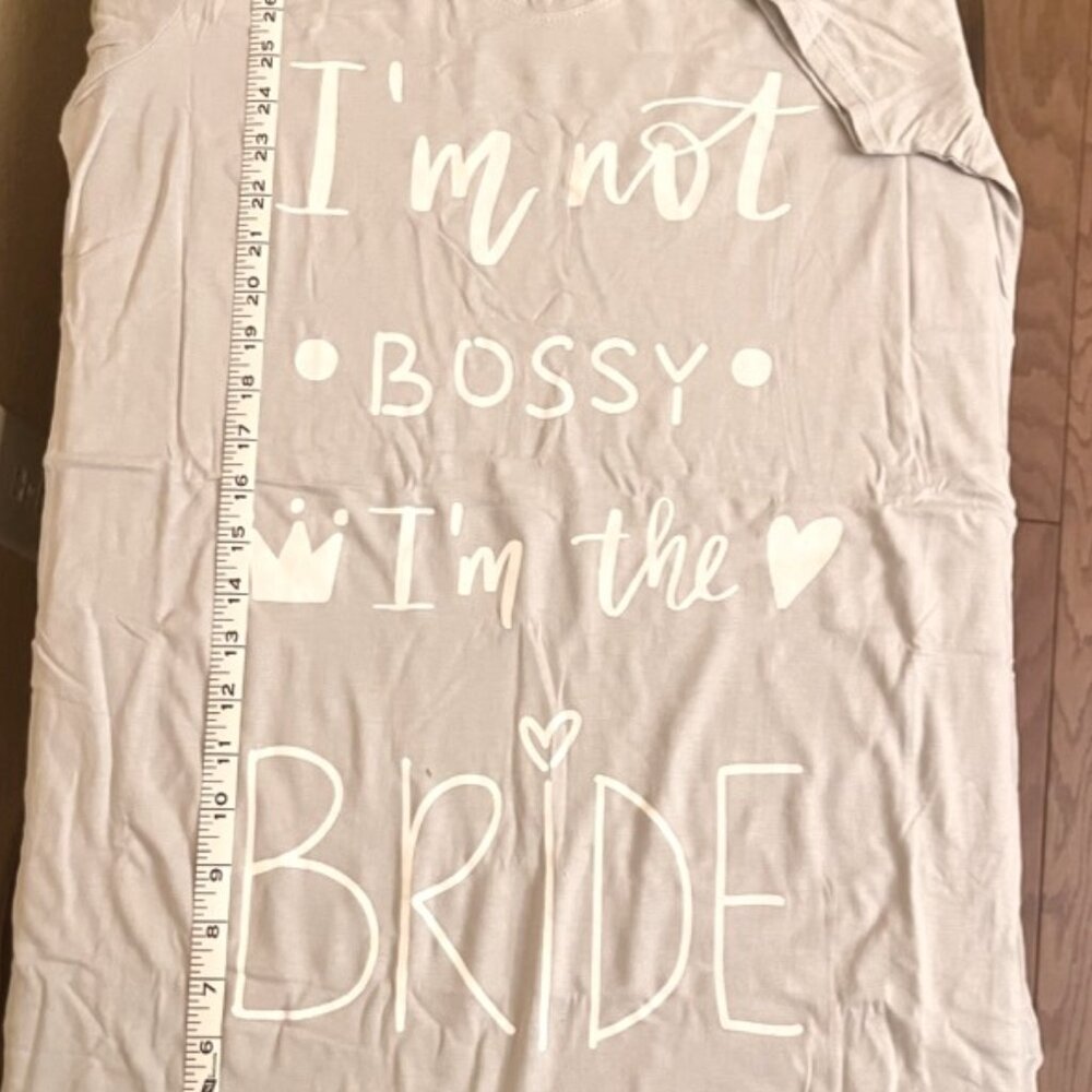 I’m Not Bossy, I’m the Bride